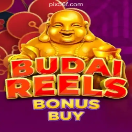 Discovering BudaiReelsBonusBuy: An Exciting Slot Adventure on 56F.COM Platform