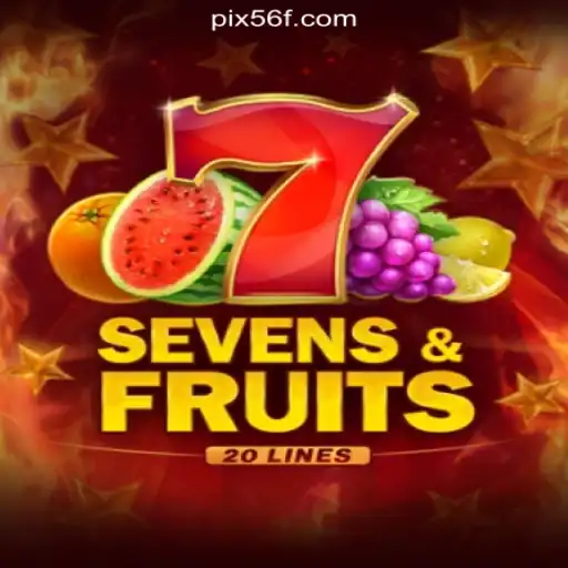 Discover the Vibrant World of SevensFruits20 on 56F.COM Platform-Official Slots Brasil